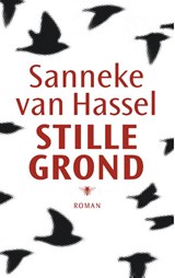 Stille grond - Sanneke van Hassel - 9789023454274