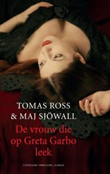 De vrouw die op Greta Garbo leek - Tomas Ross - 9789023454663