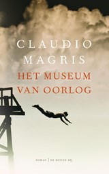 Het museum van oorlog | Claudio Magris | 