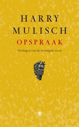 Opspraak - Harry Mulisch - 9789023462491