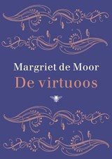 De virtuoos | Margriet de Moor | 