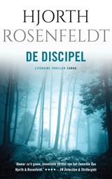 De discipel - Hjorth Rosenfeldt - 9789023468103