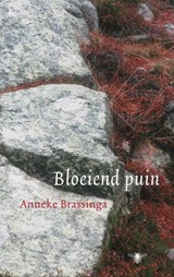 Bloeiend puin | Anneke Brassinga | 