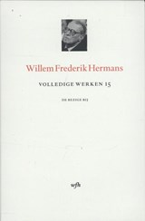 Volledige werken 15 - Willem Frederik Hermans - 9789023474944