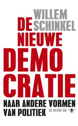 De nieuwe democratie | Willem Schinkel | 