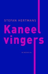 Kaneelvingers | Stefan Hertmans | 