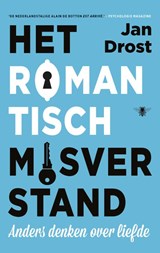 Het romantisch misverstand - Jan Drost - 9789023492177