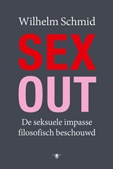 Sex-out | Wilhelm Schmid | 