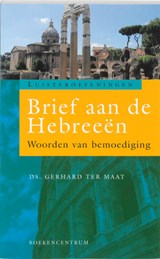 Brief aan de Hebreeën - G. ter Maat - 9789023923152