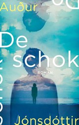 De schok - Auður Jónsdóttir - 9789023961680