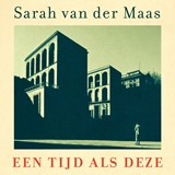 Een tijd als deze - Sarah van der Maas - 9789023964261