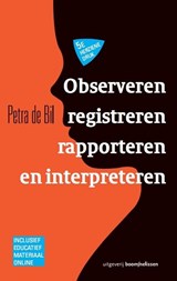 Observeren, registreren, rapporteren en interpreteren - Petra de Bil - 9789024403332