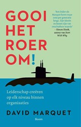 Gooi het roer om! - L. David Marquet - 9789024404261
