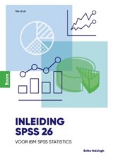 Inleiding SPSS 26 - Eelko Huizingh - 9789024407095