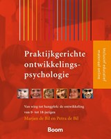 Praktijkgerichte ontwikkelingspsychologie - Marjan de Bil ; Petra de Bil - 9789024415519