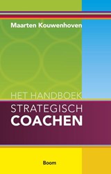Het handboek strategisch coachen - M. Kouwenhoven - 9789024418008