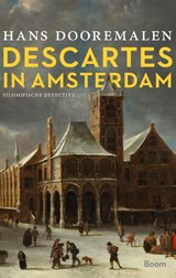 Descartes in Amsterdam - Hans Dooremalen - 9789024419678
