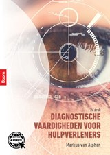 Diagnostische vaardigheden voor hulpverleners - Markus van Alphen - 9789024424979