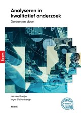 Analyseren in kwalitatief onderzoek - Hennie Boeije ; Inge Bleijenbergh - 9789024425945