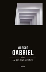 De zin van denken - Markus Gabriel - 9789024426409