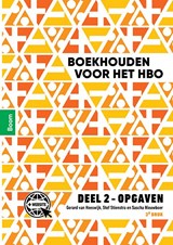 Boekhouden voor het hbo deel 2 Opgaven - Gerard van Heeswijk ; Stef Stienstra ; Sascha Nieuwboer - 9789024427857