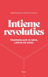 Intieme revoluties - Rahil Roodsaz ; Katrien De Graeve - 9789024434336