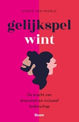 Gelijkspel wint - Leonie van Mierlo - 9789024436194