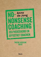 No-nonsense coaching - Anne de Jong - 9789024437511