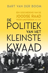 De politiek van het kleinste kwaad - Bart van der Boom - 9789024444878