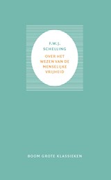 Over het wezen van de menselijke vrijheid - Friedrich Wilhelm Joseph Schelling - 9789024447008