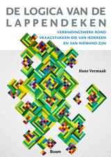 De logica van de lappendeken - Hans Vermaak - 9789024456390