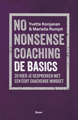 No-nonsense coaching de basics - Yvette Konjanan ; Marielle Rumph - 9789024469970