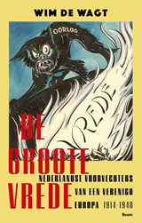 De groote vrede - Wim de Wagt - 9789024472475