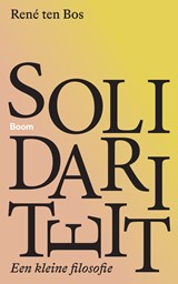 Solidariteit - René ten Bos - 9789024476381