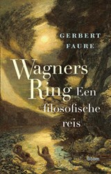 Wagners Ring - Gerbert Faure - 9789024476732
