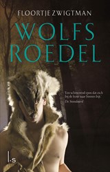 Wolfsroedel - Floortje Zwigtman - 9789024569458