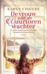 De vrouw van de vuurtorenwachter - Karen Viggers - 9789024584567