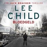 Bloedgeld - Lee Child - 9789024584710