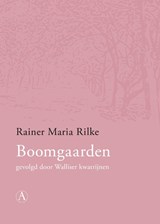 Boomgaarden | Rainer Maria Rilke | 