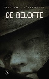 De belofte | Friedrich Dürrenmatt | 