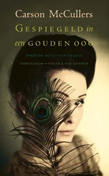 Gespiegeld in een gouden oog - Carson McCullers - 9789025311841