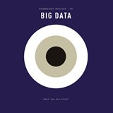 Big data - Bart van der Sloot - 9789025311865