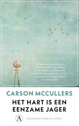 Het hart is een eenzame jager - Carson McCullers - 9789025311988