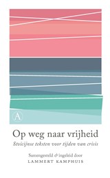 Op weg naar vrijheid - Lammert Kamphuis - 9789025312893