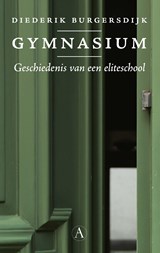 Gymnasium - Diederik Burgersdijk - 9789025313067