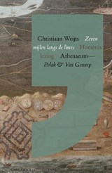 Zeven mijlen langs de limes - Christiaan Weijts - 9789025314521