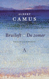 Bruiloft, De zomer - Albert Camus - 9789025316037