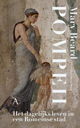 Pompeii - Mary Beard - 9789025318536