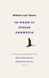 Ik maak je hierin aanwezig - Willem van  Toorn - 9789025320706