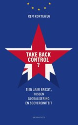 Take back control? - Rem Korteweg - 9789025321192